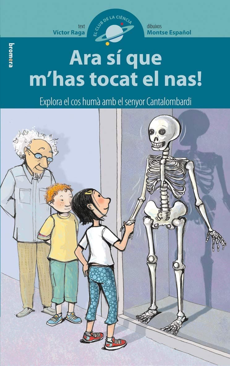 Portada de Ara sí que m'has tocat el nas!: 4 (El Club de la Ciència)