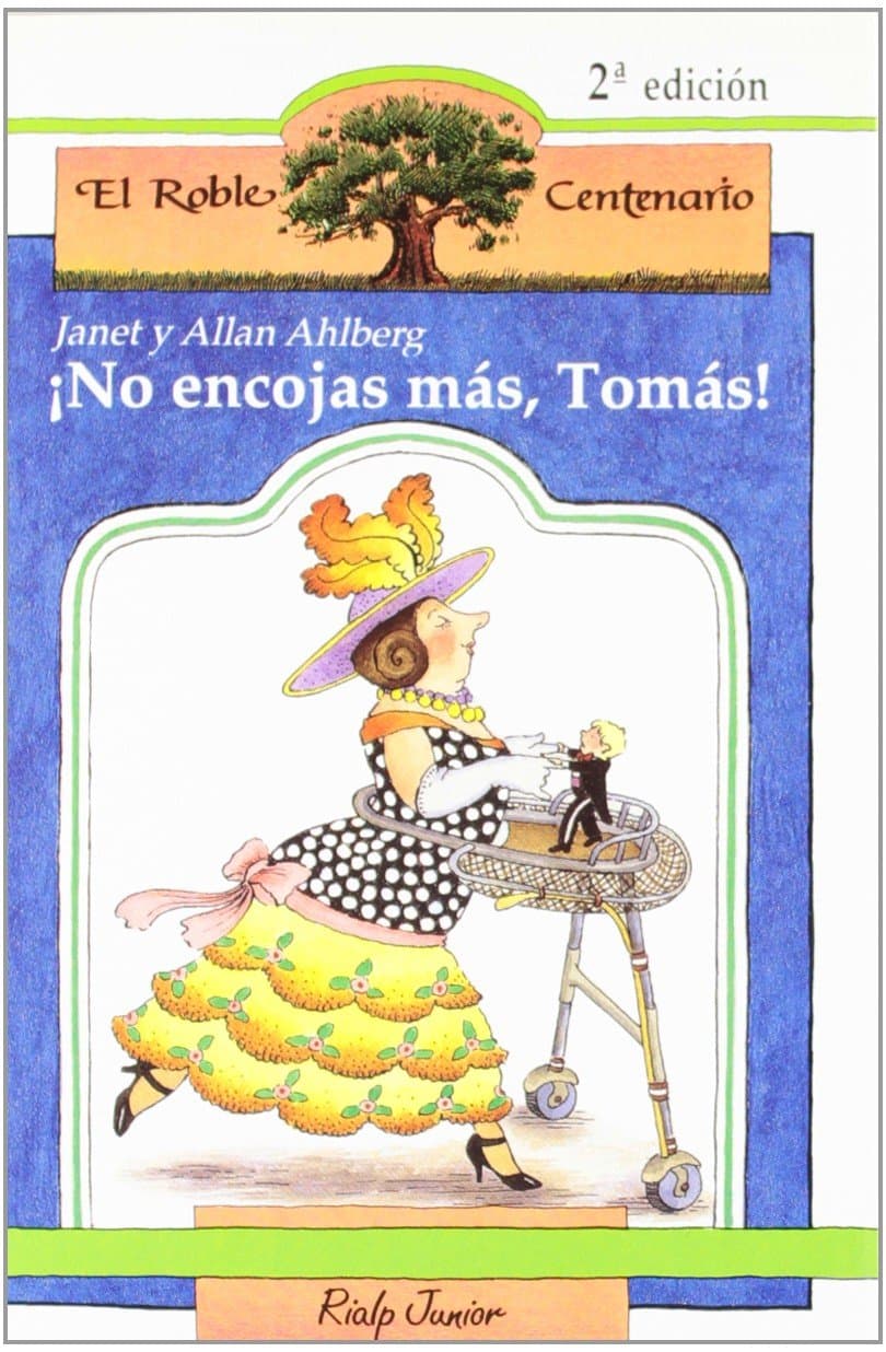 Portada de ¡No encojas más, Tomás! (El Roble Centenario)