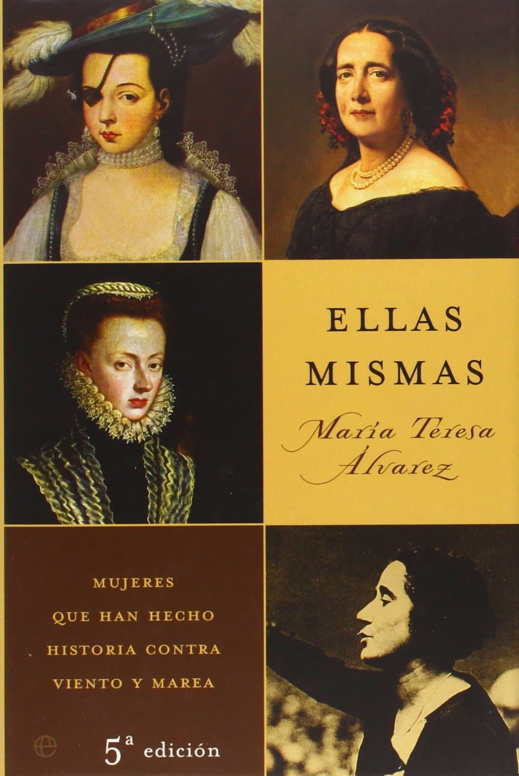 Portada de ELLAS MISMAS (LA ESFERA HISTORIA)