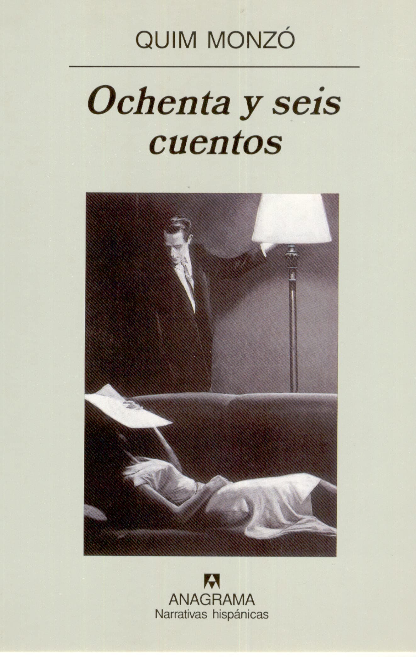 Portada de Ochenta y seis cuentos: 307 (Narrativas hispánicas)