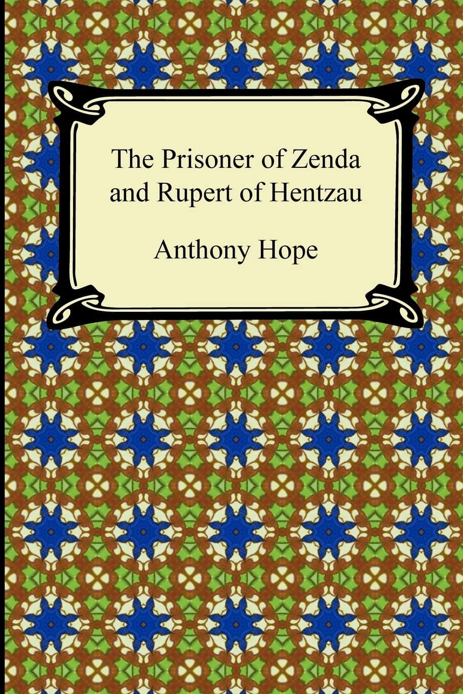 Portada de The Prisoner of Zenda and Rupert of Hentzau