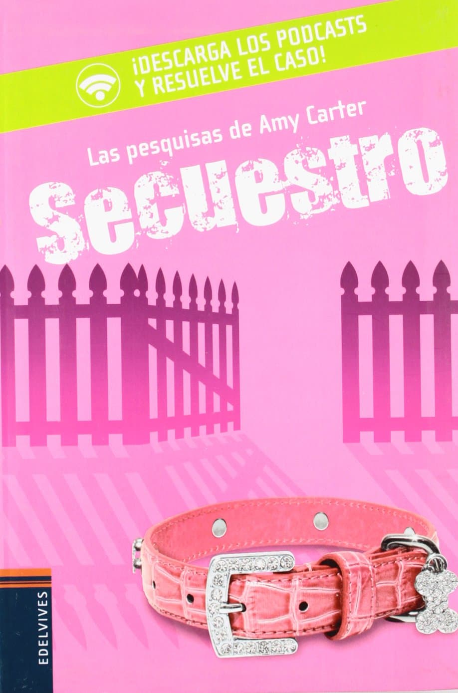 Portada de Secuestro (Las pequisas de Amy Carter)