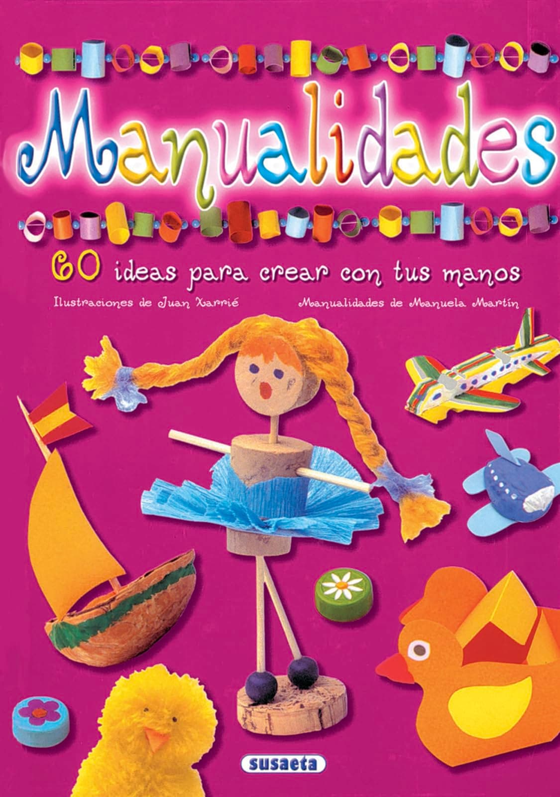 Portada de Manualidades.60 Ideas Para Crear Con Tus Manos