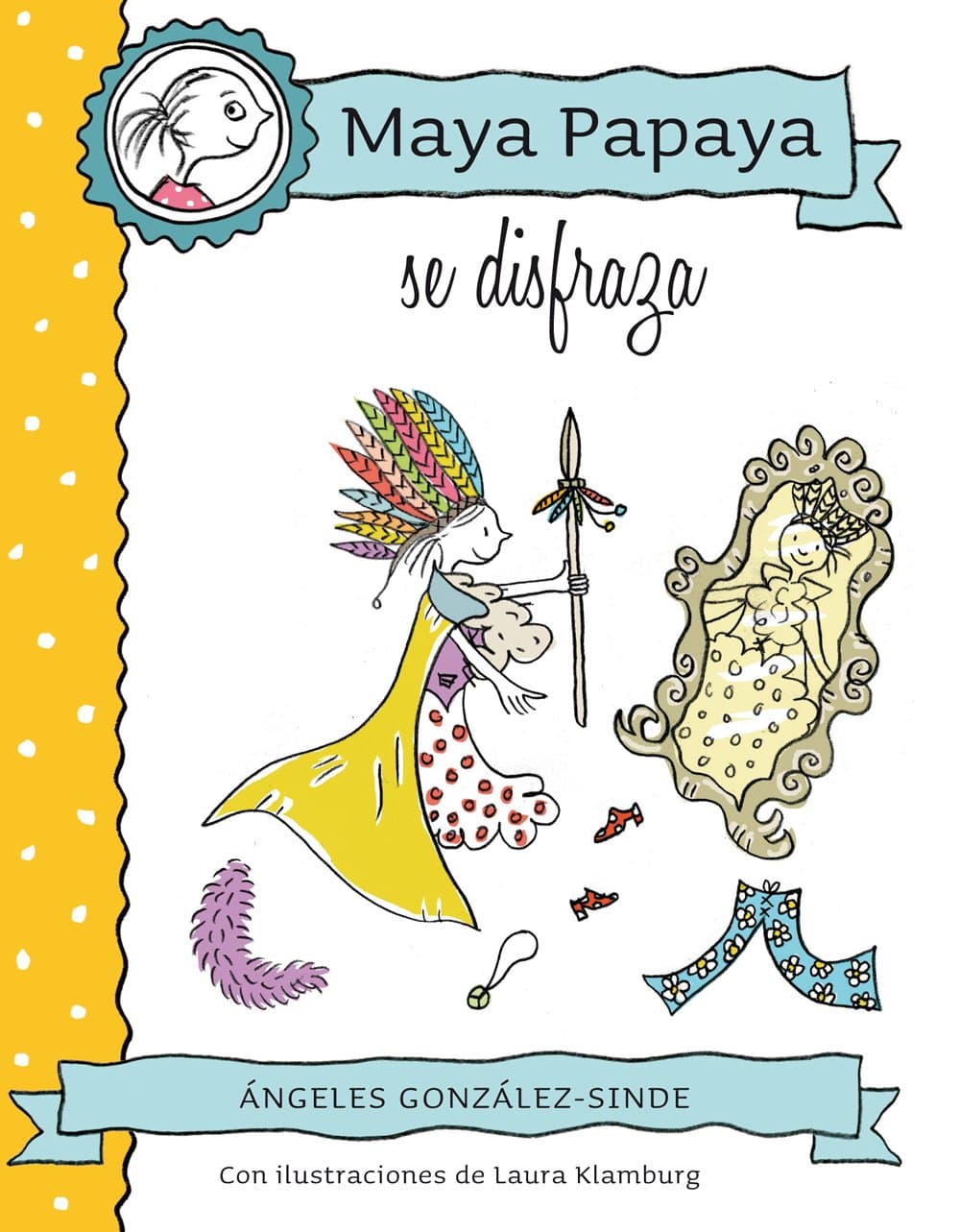 Portada de MAYA PAPAYA 2: Maya Papaya se disfraza