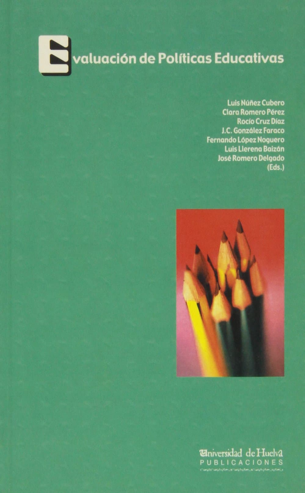 Portada de Evolución de políticas educativas: VIII Congreso Nacional de Teoría de la Educación: 47 (Collectanea)