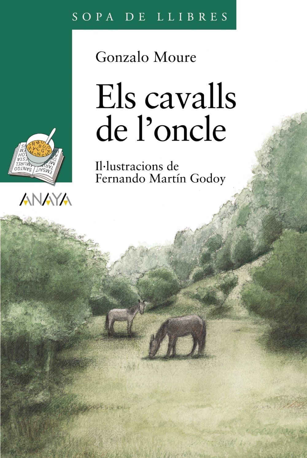 Portada de Els cavalls de l'oncle (LITERATURA INFANTIL - Sopa de LIbros (C. Valenciana))