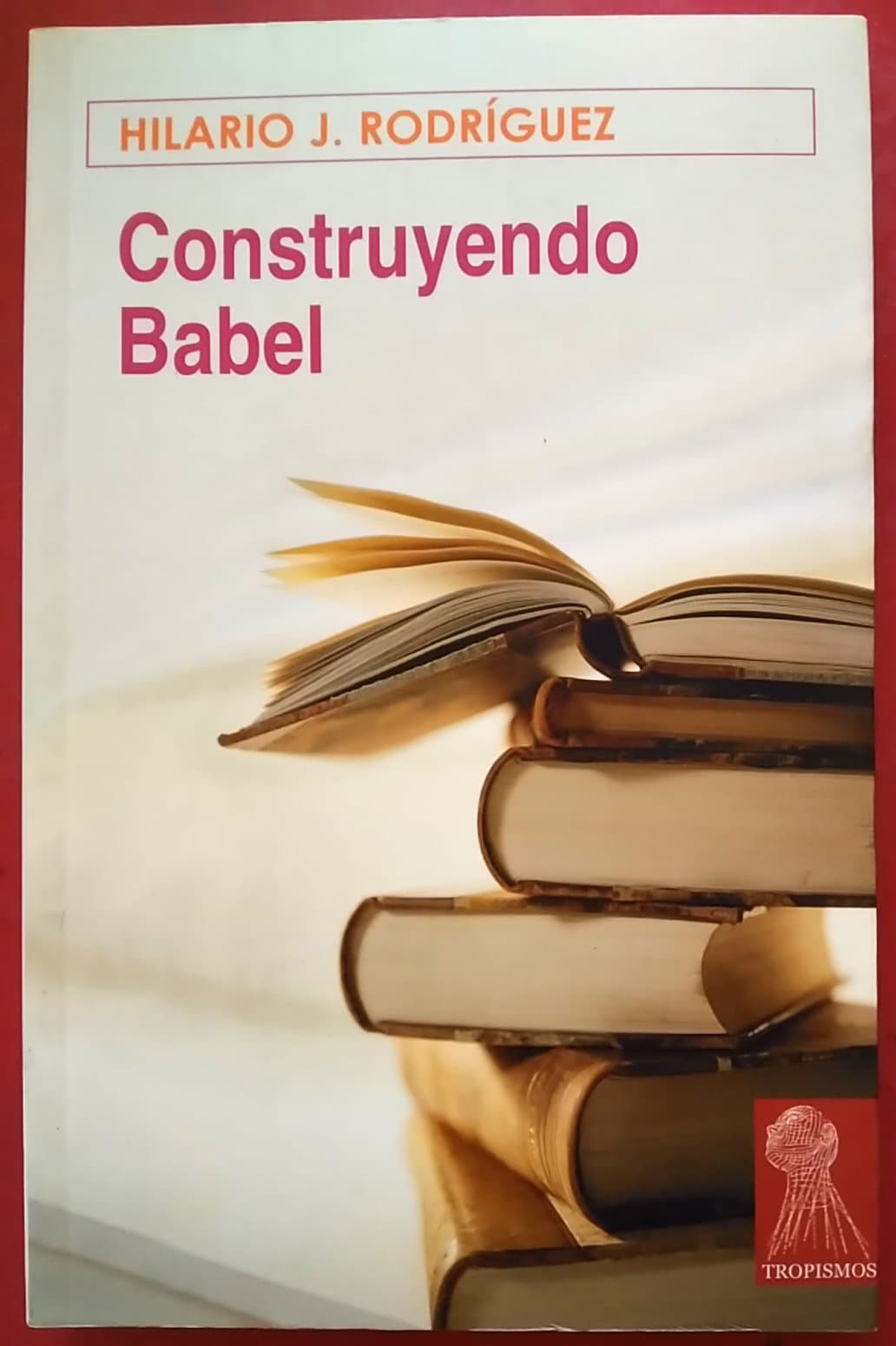 Portada de Construyendo Babel
