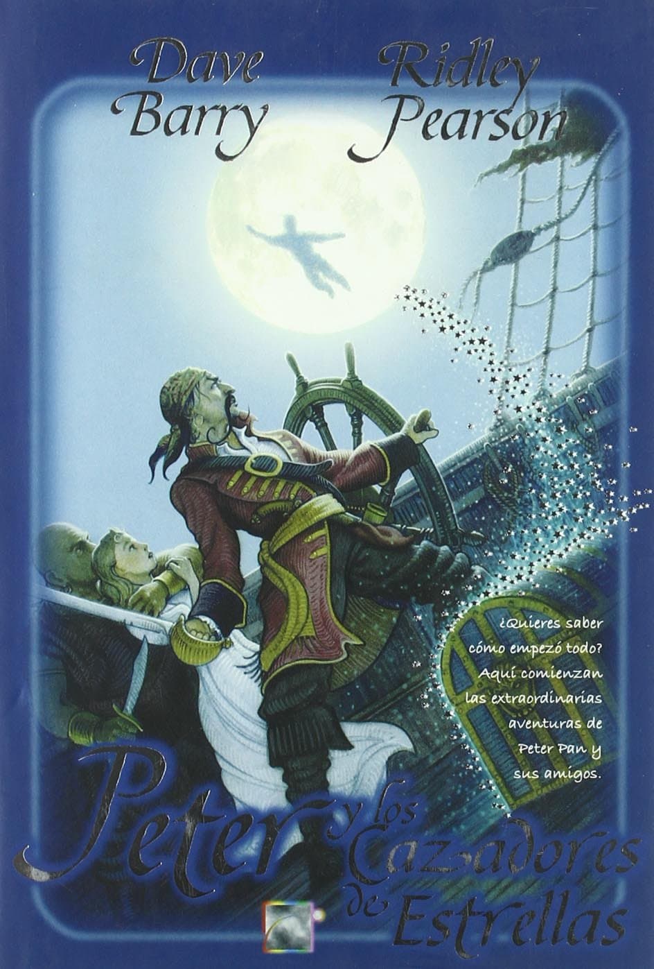 Portada de Peter y los cazadores de estrellas / Peter And The Starcatchers (Starcatchers, 1)
