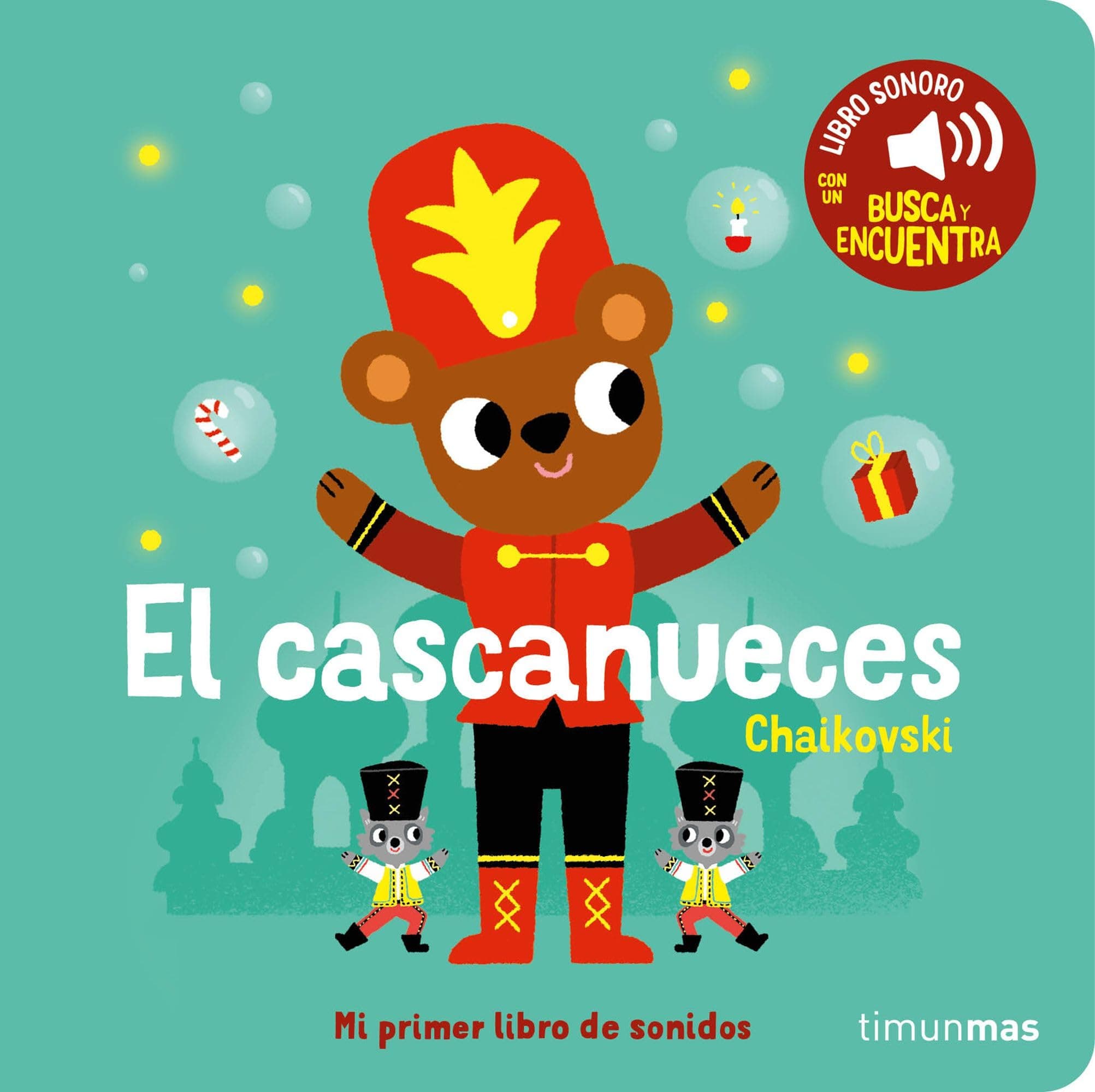 Portada de El cascanueces. Mi primer libro de sonidos (Libros con sonido)