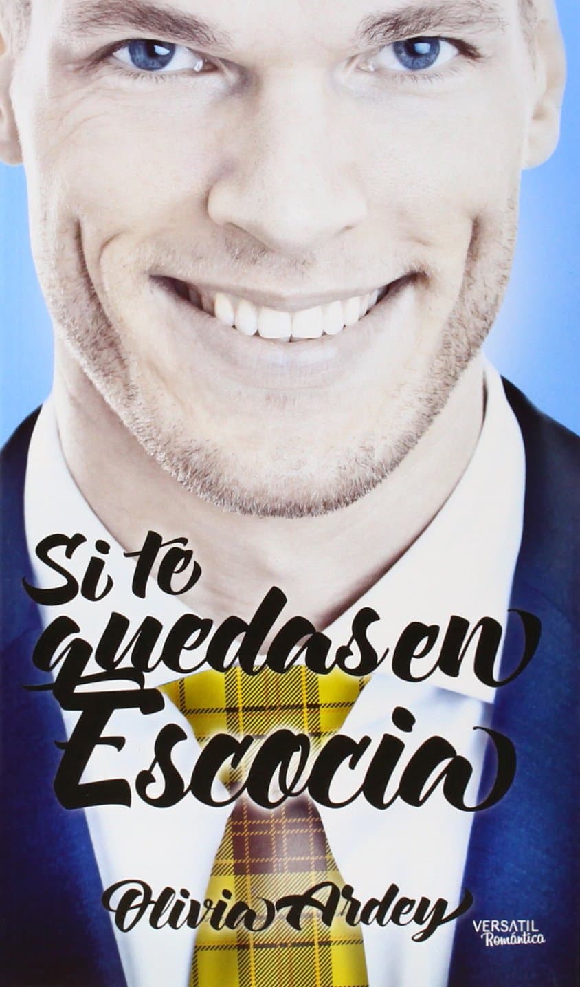 Portada de Si Te Quedas En Escocia (ROMANTICA)