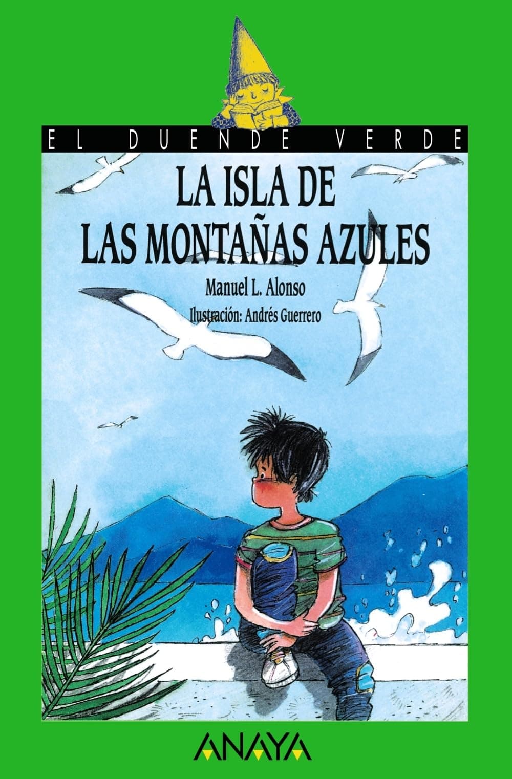 Portada de La isla de las montañas azules (Literatura Infantil (6-11 Años) - El Duende Verde)