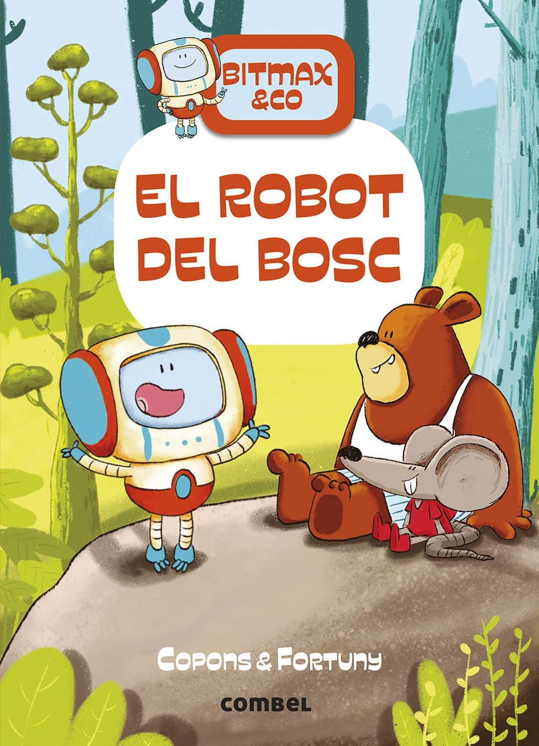 Portada de El robot Del Bosc: 1 (Bitmax & Co.)