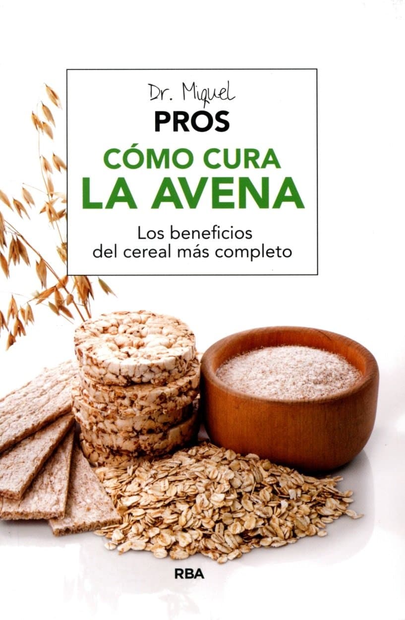 Portada de Cómo cura la avena (SALUD)