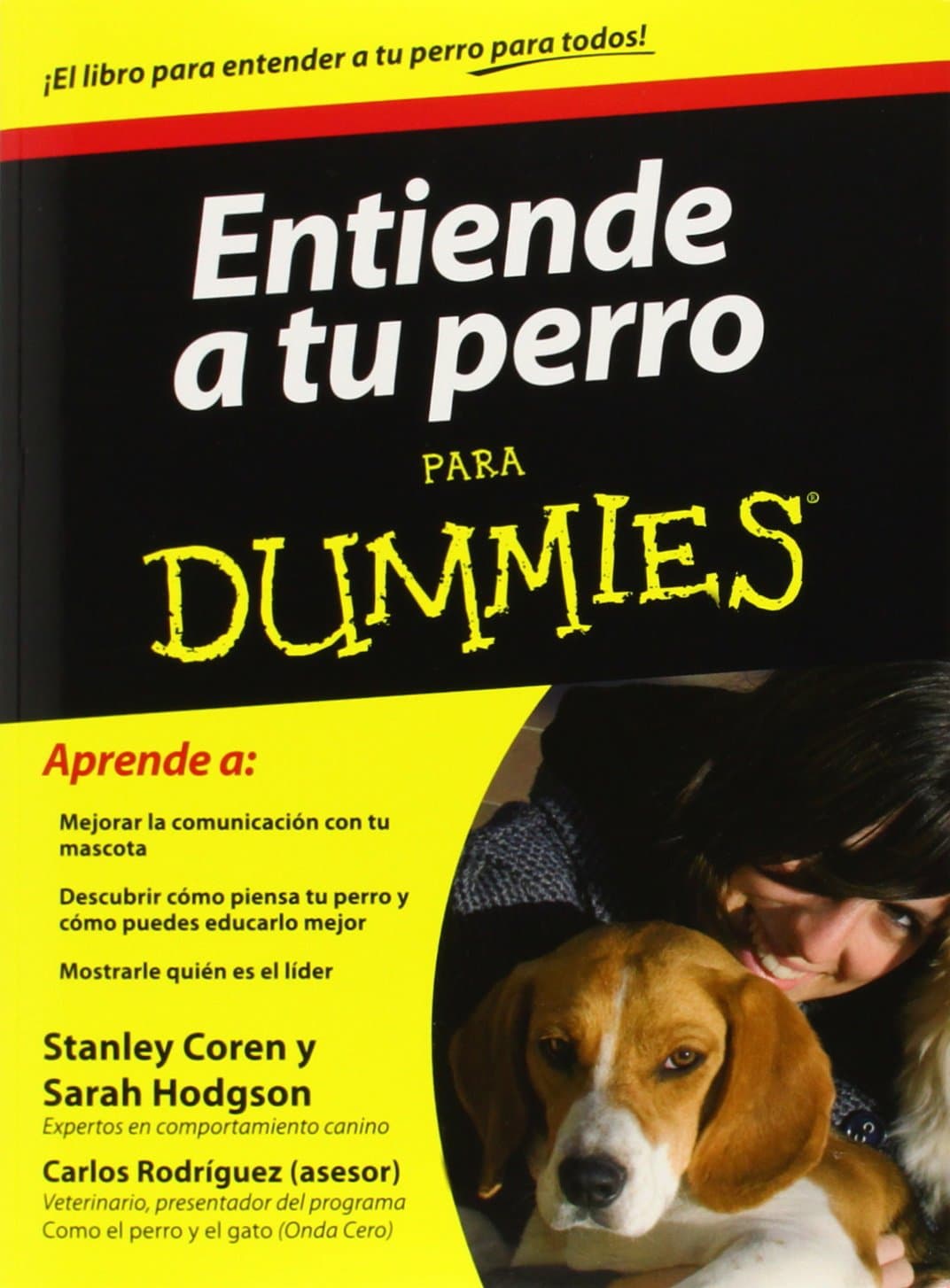Portada de Entiende tu perro para dummies / Understanding Your Dog for Dummies