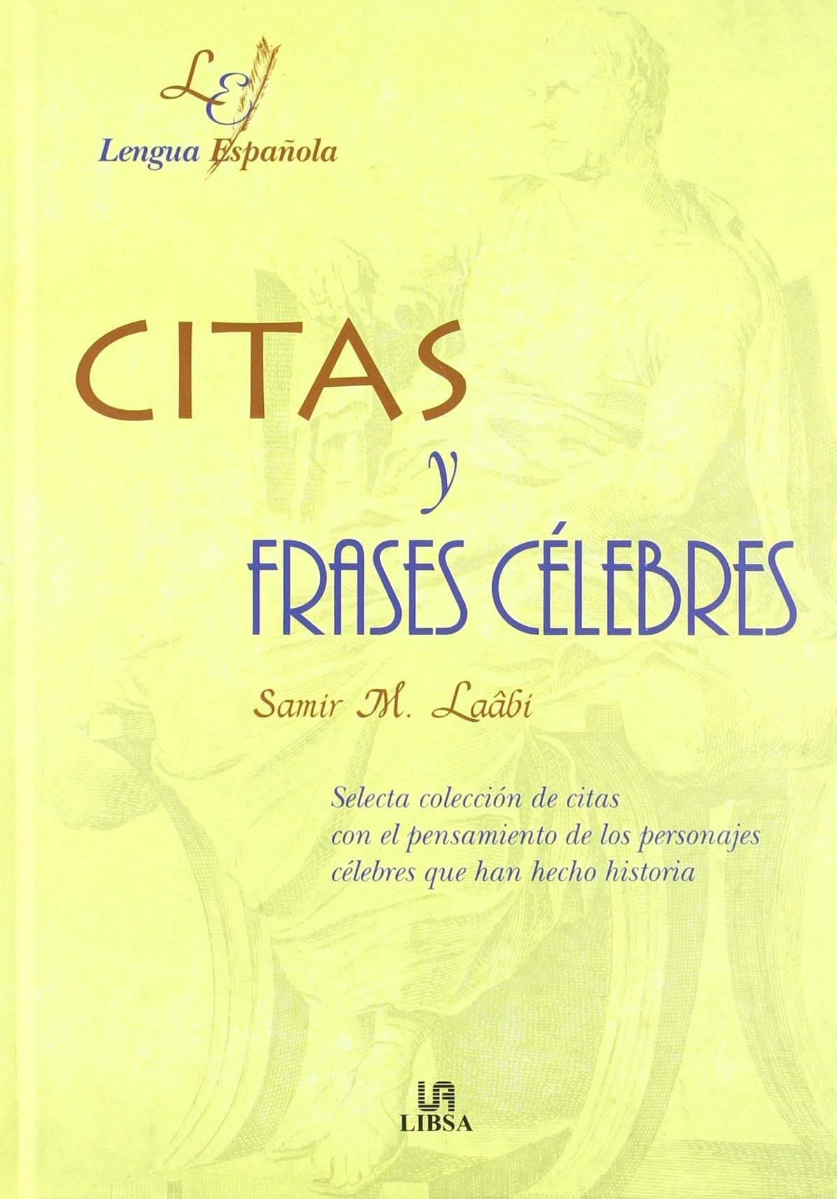 Portada de CITAS Y FRASES CELEBRES (SIN COLECCION)