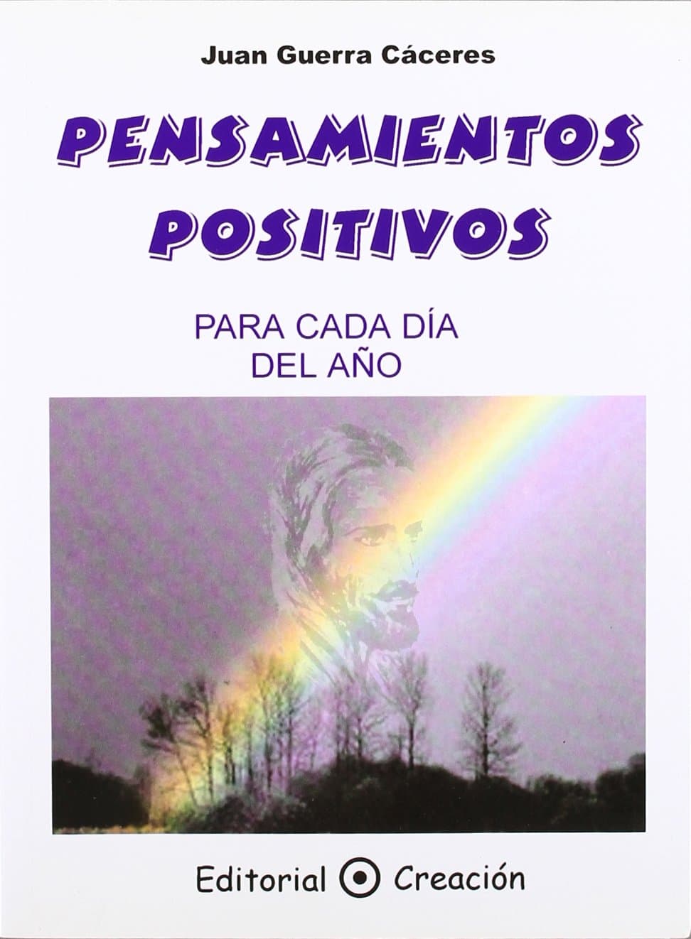 Portada de Pensamientos positivos para cada día del año : semillas de amor, paz y sabiduría (SIN COLECCION)