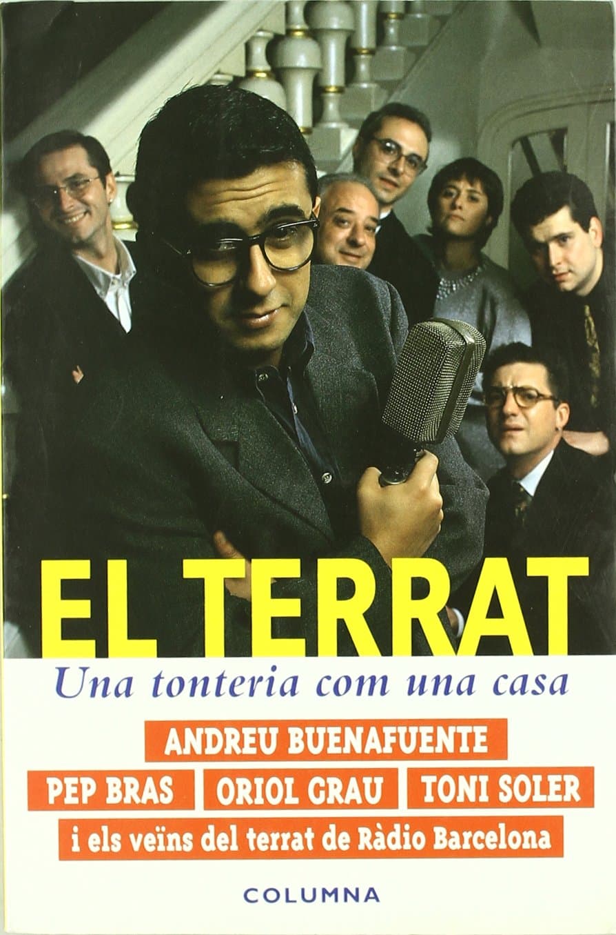 Portada de El Terrat, Una Tonteria Com Una Casa