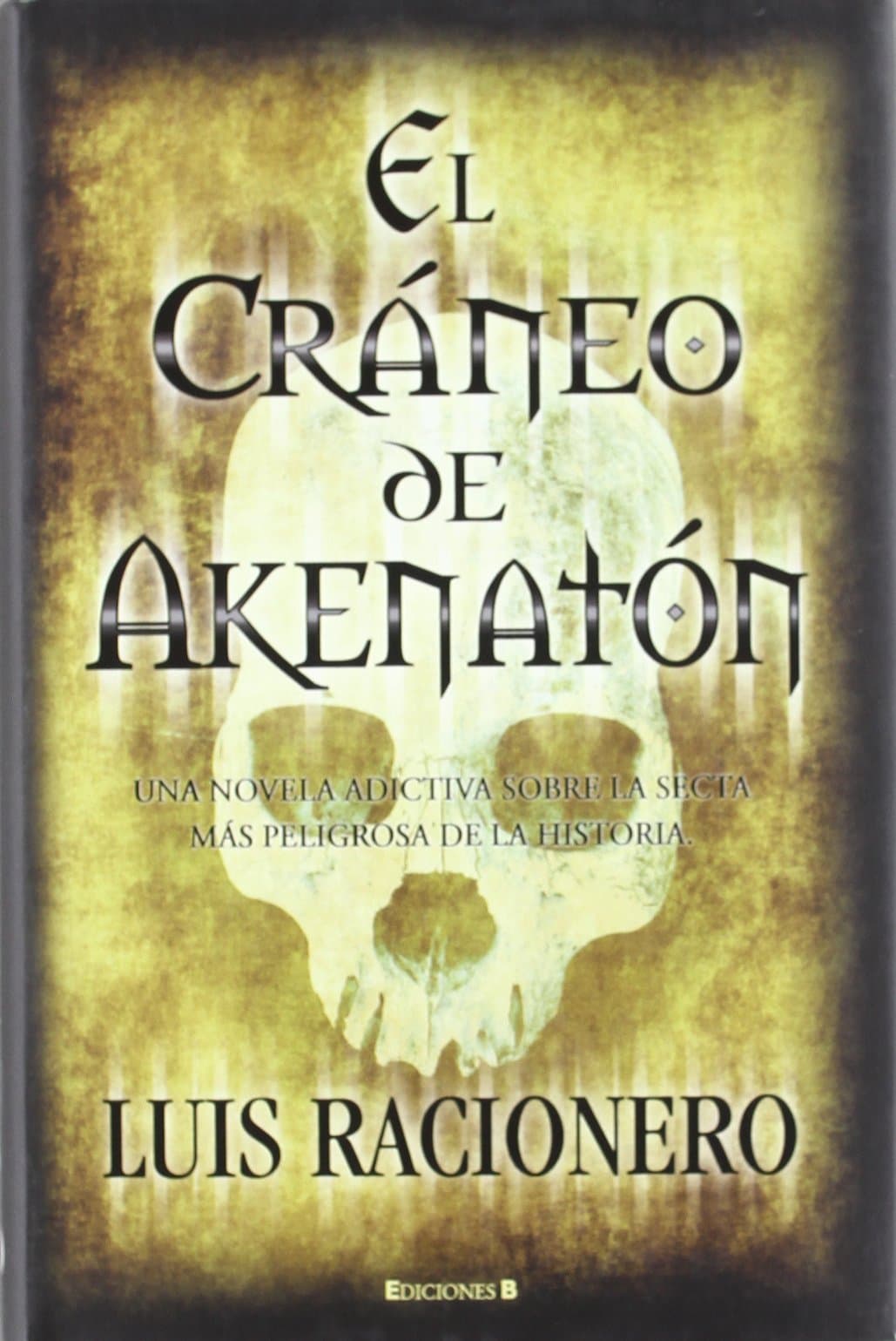 Portada de El cráneo de Akenatón (Grandes novelas)