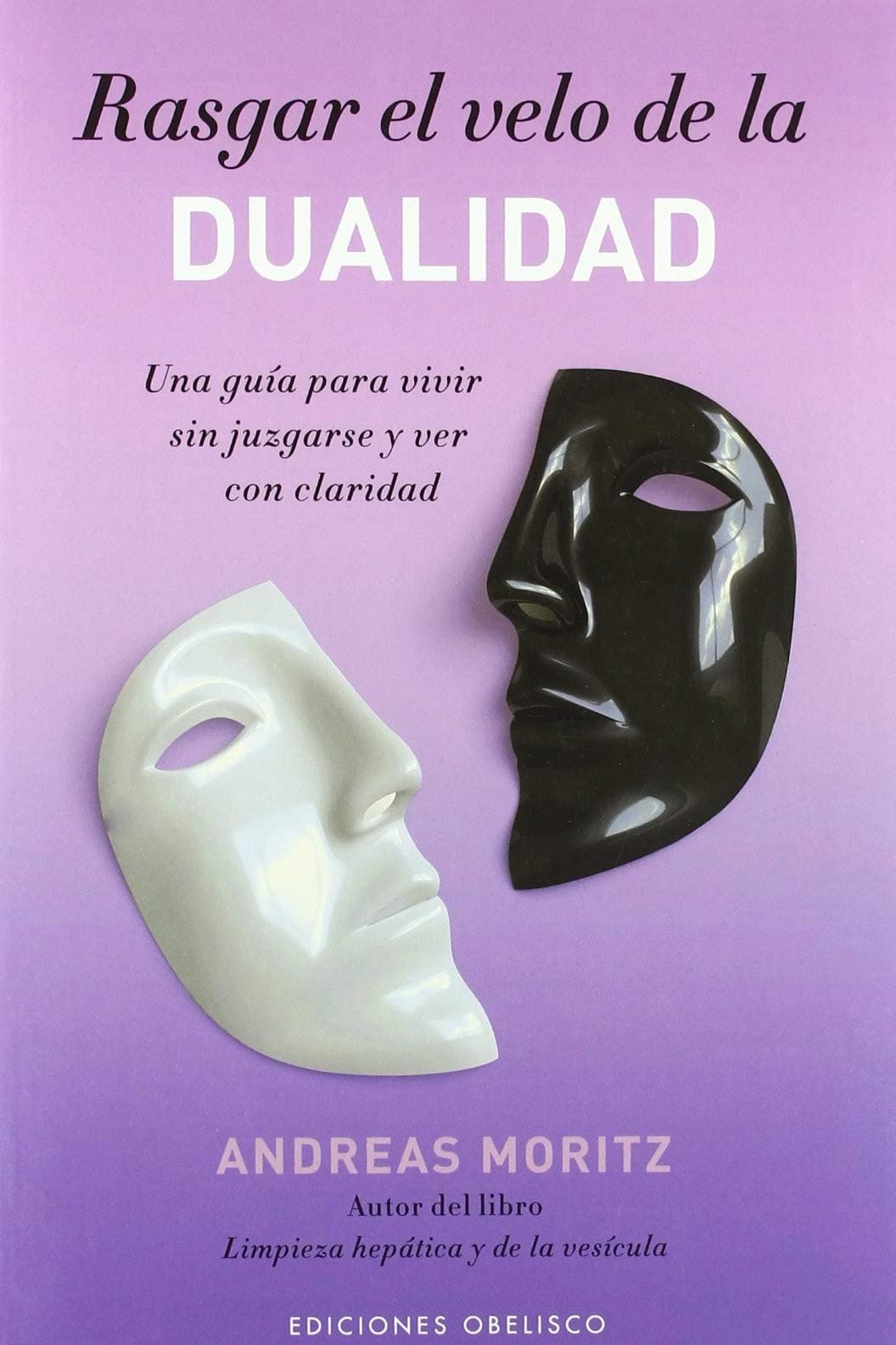 Portada de Rasgar el velo de la dualidad (NUEVA CONSCIENCIA)