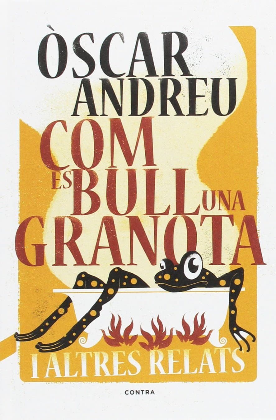 Portada de Com es bull una granota i altres relats (SIN COLECCION)