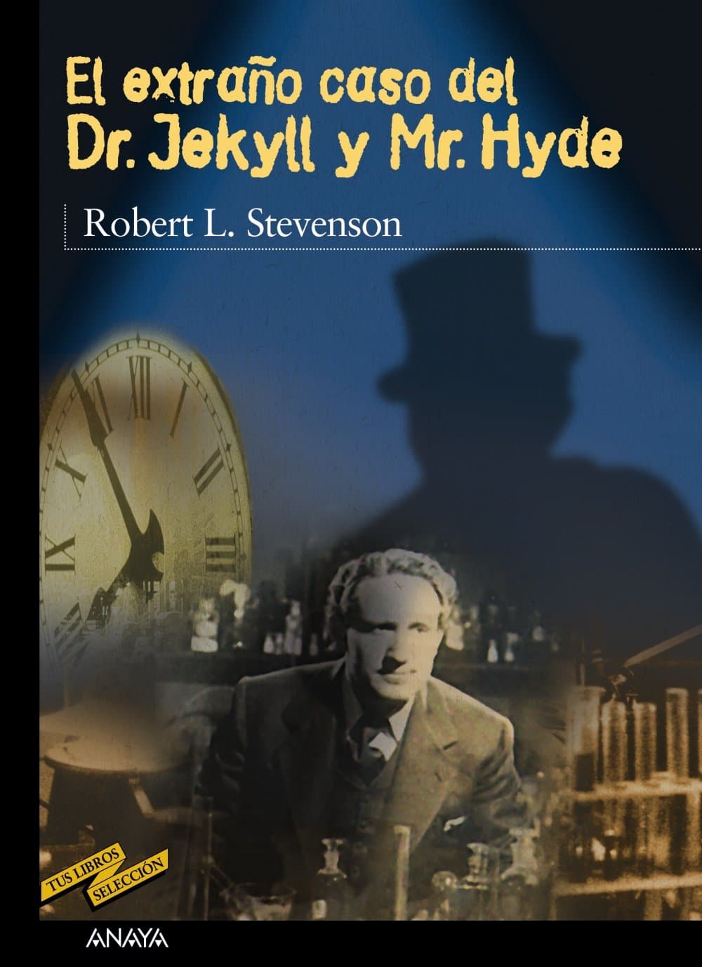 Portada de El extraño caso del Dr. Jekyll y Mr. Hyde (CLÁSICOS - Tus Libros-Selección)