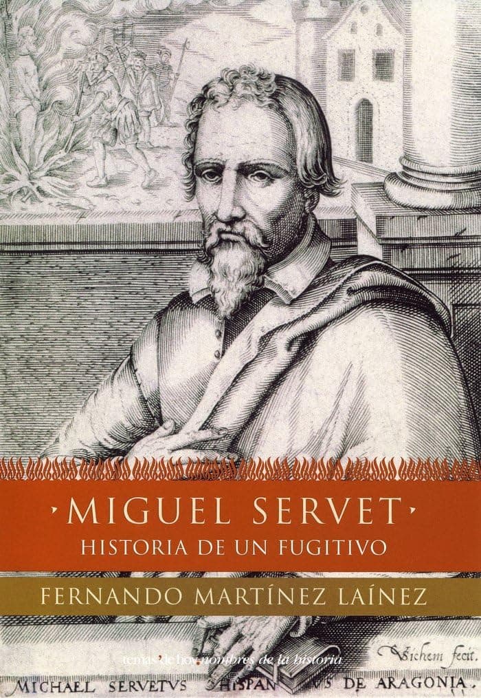 Portada de Miguel Servet: 1 (Nombres de la Historia)