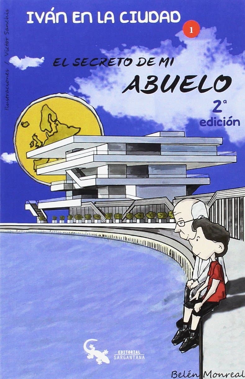 Portada de El secreto de mi abuelo: Iván en la ciudad: 1