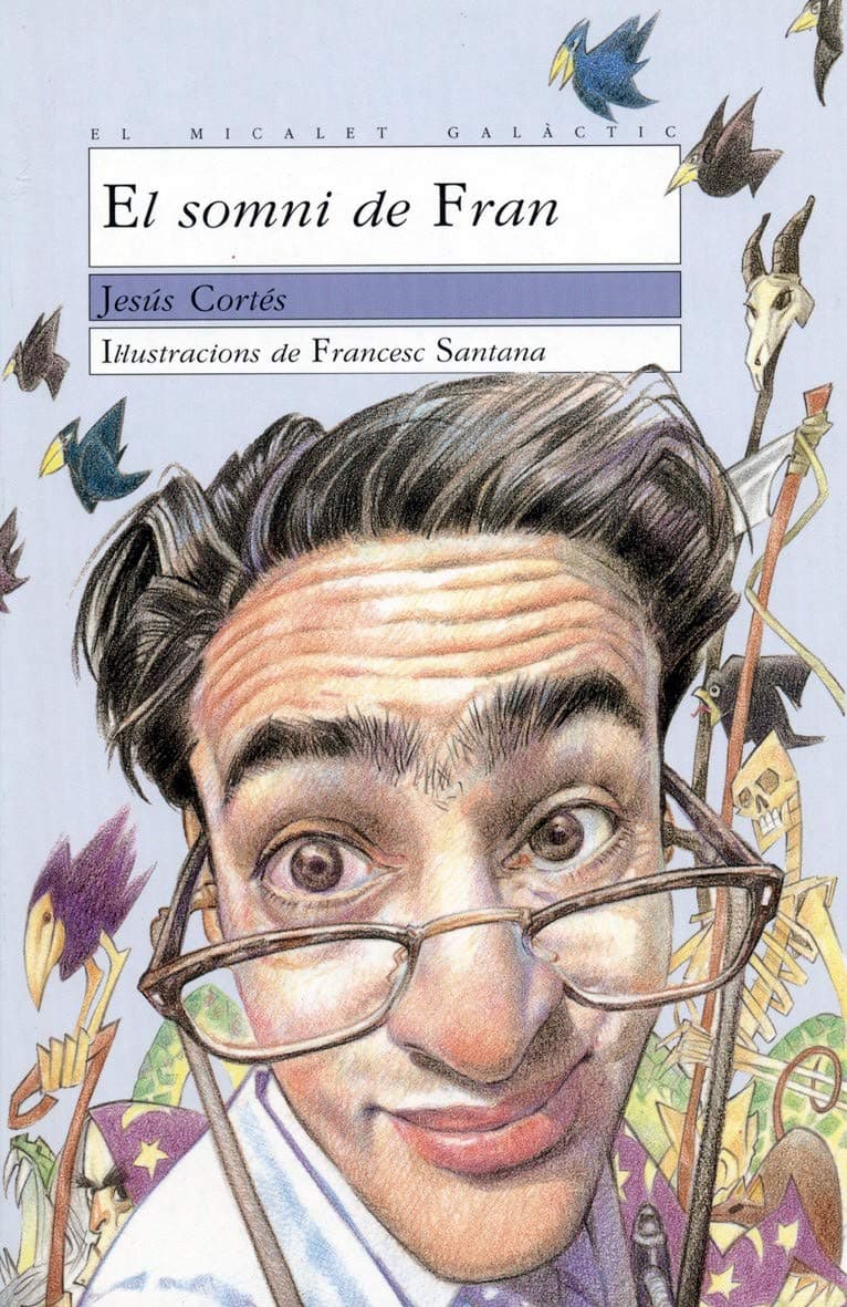 Portada de El somni de Fran: 41 (El Micalet Galàctic)