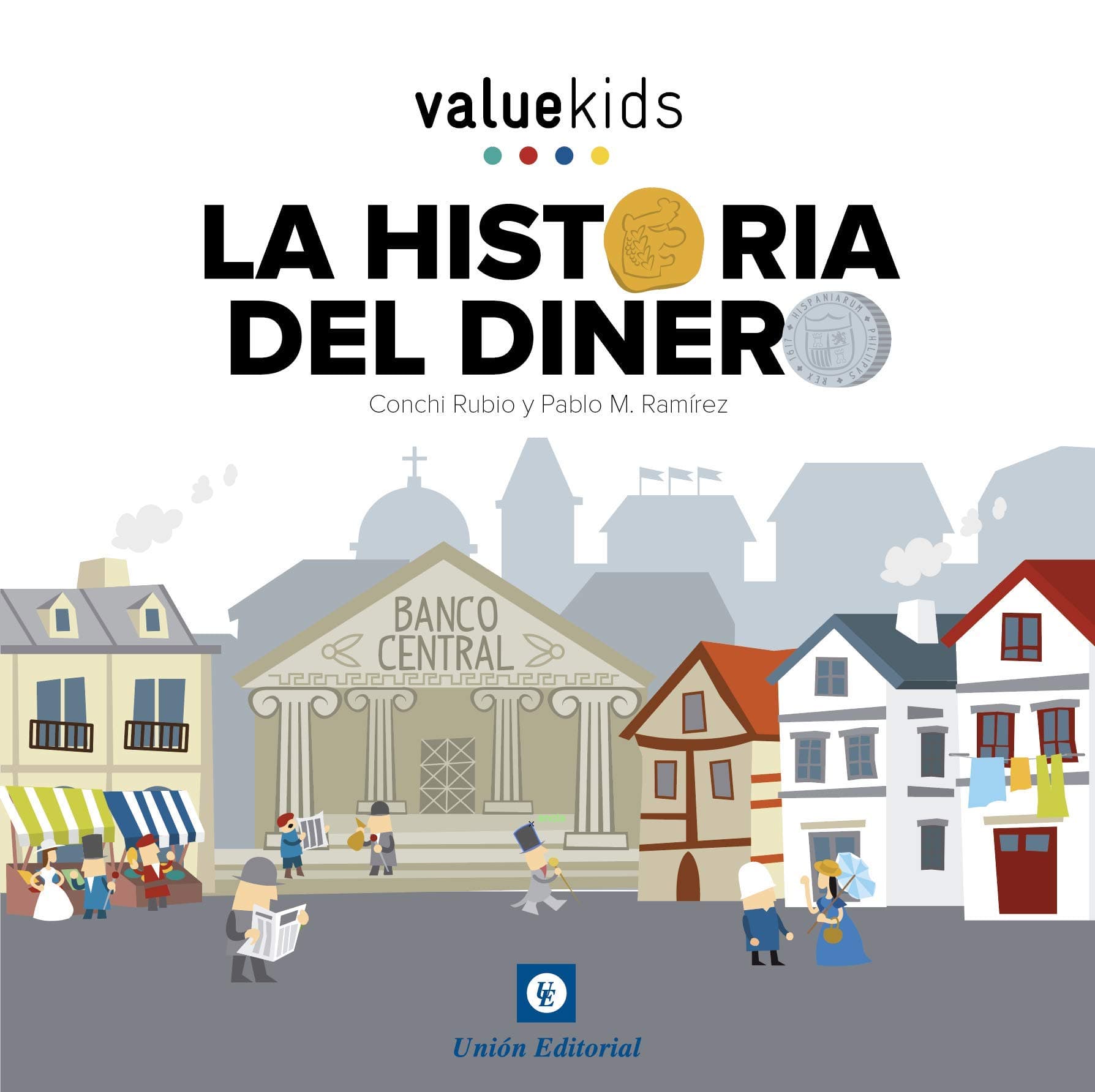 Portada de HISTORIA DEL DINERO: 1 (VALUE KIDS)