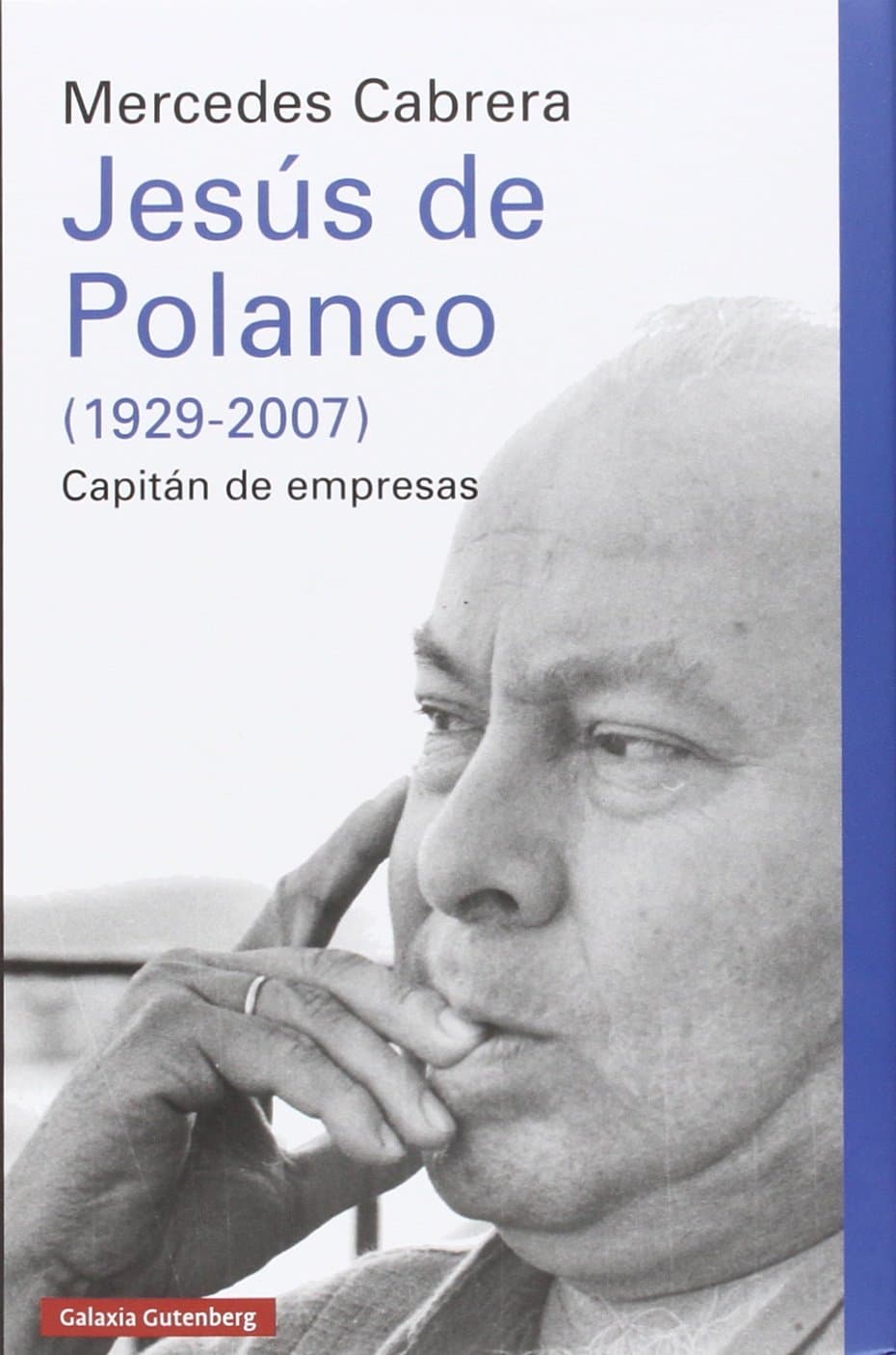 Portada de Jesús de Polanco (1929-2007): Capitán de empresas (Ensayo)