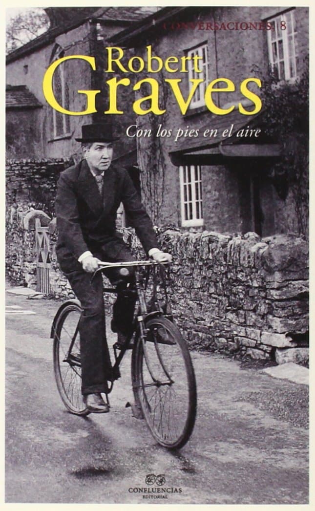 Portada de Conversaciones Con Robert Graves: Con los pies en el aire
