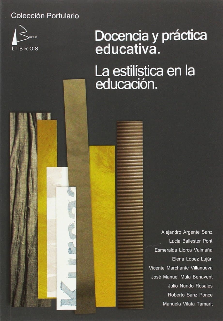 Portada de Docencia y práctica educativa : la estilística en la educación
