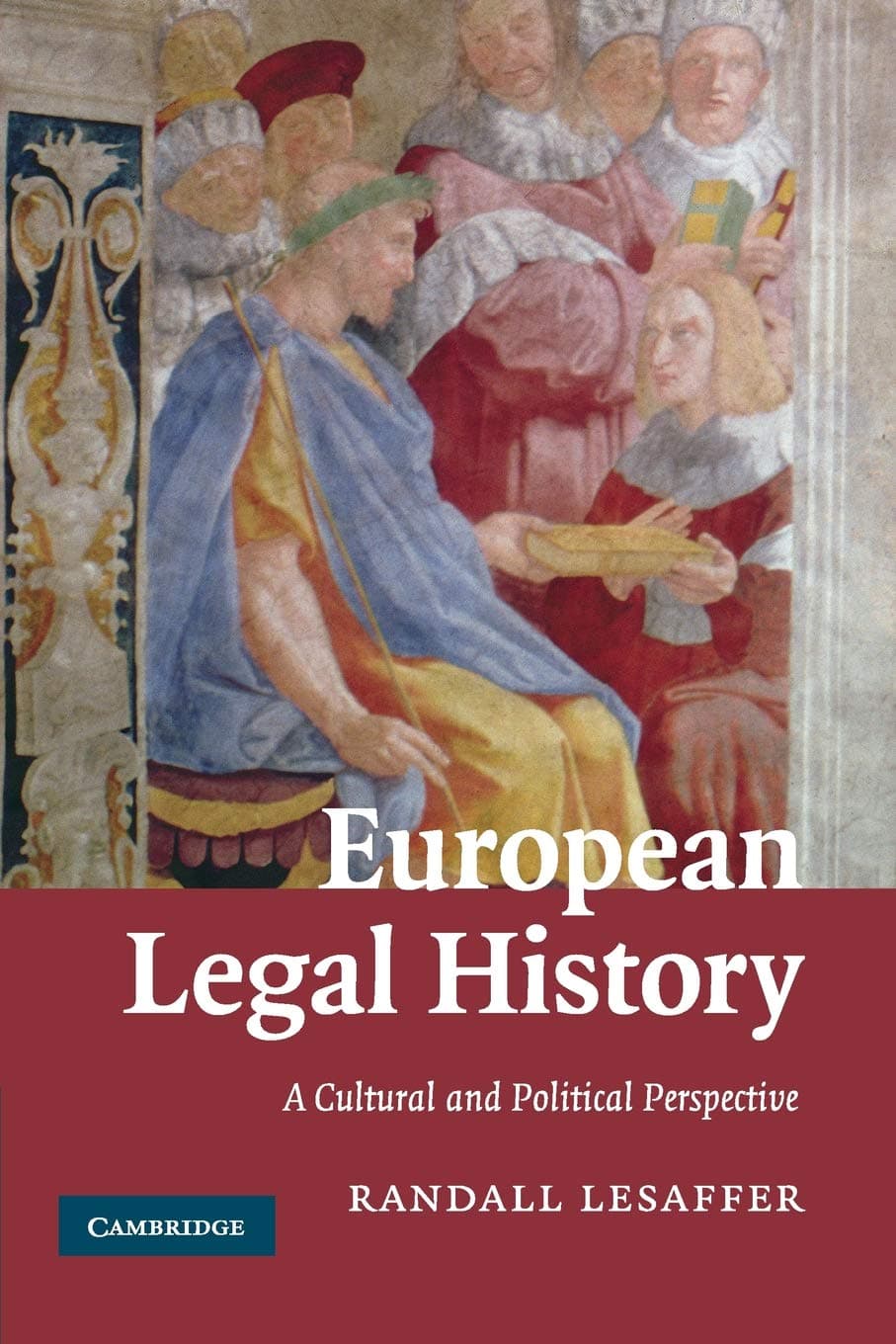 Portada de European Legal History: A Cultural and Political Perspective