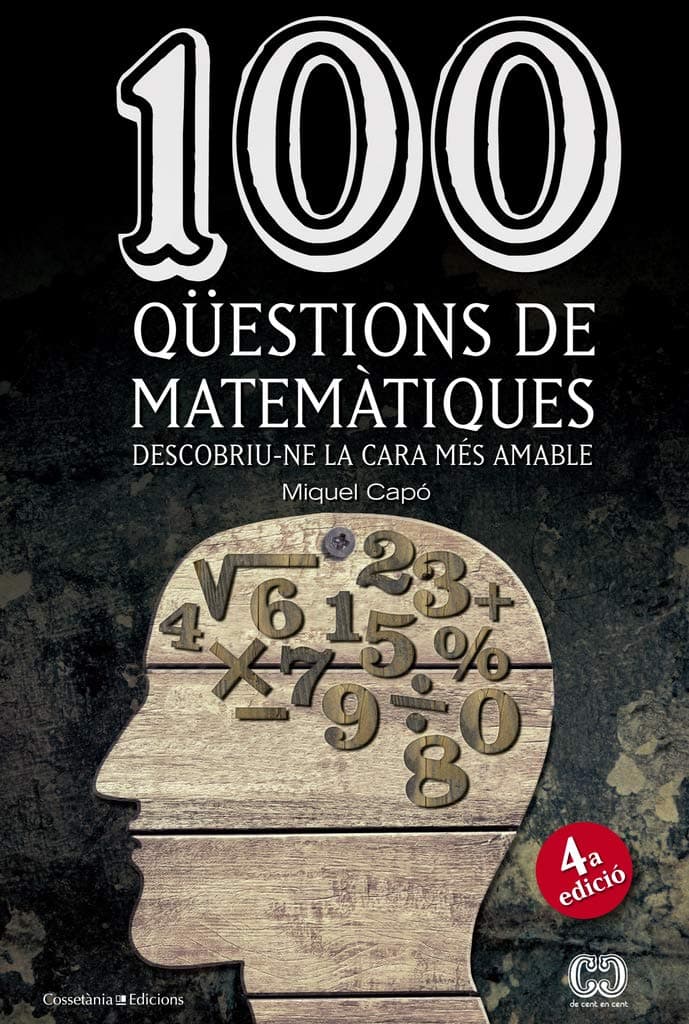 Portada de 100 Qüestion De Matemàtiques: Descobriu-ne la cara més amable: 22 (De 100 en 100)