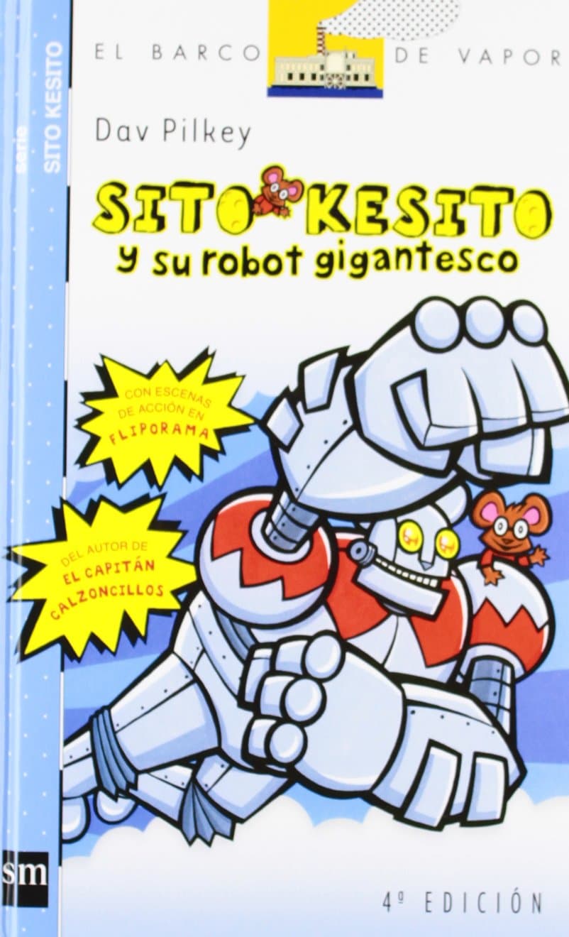 Portada de Sito Kesito y su robot gigantesco (Barco de Vapor Azul)