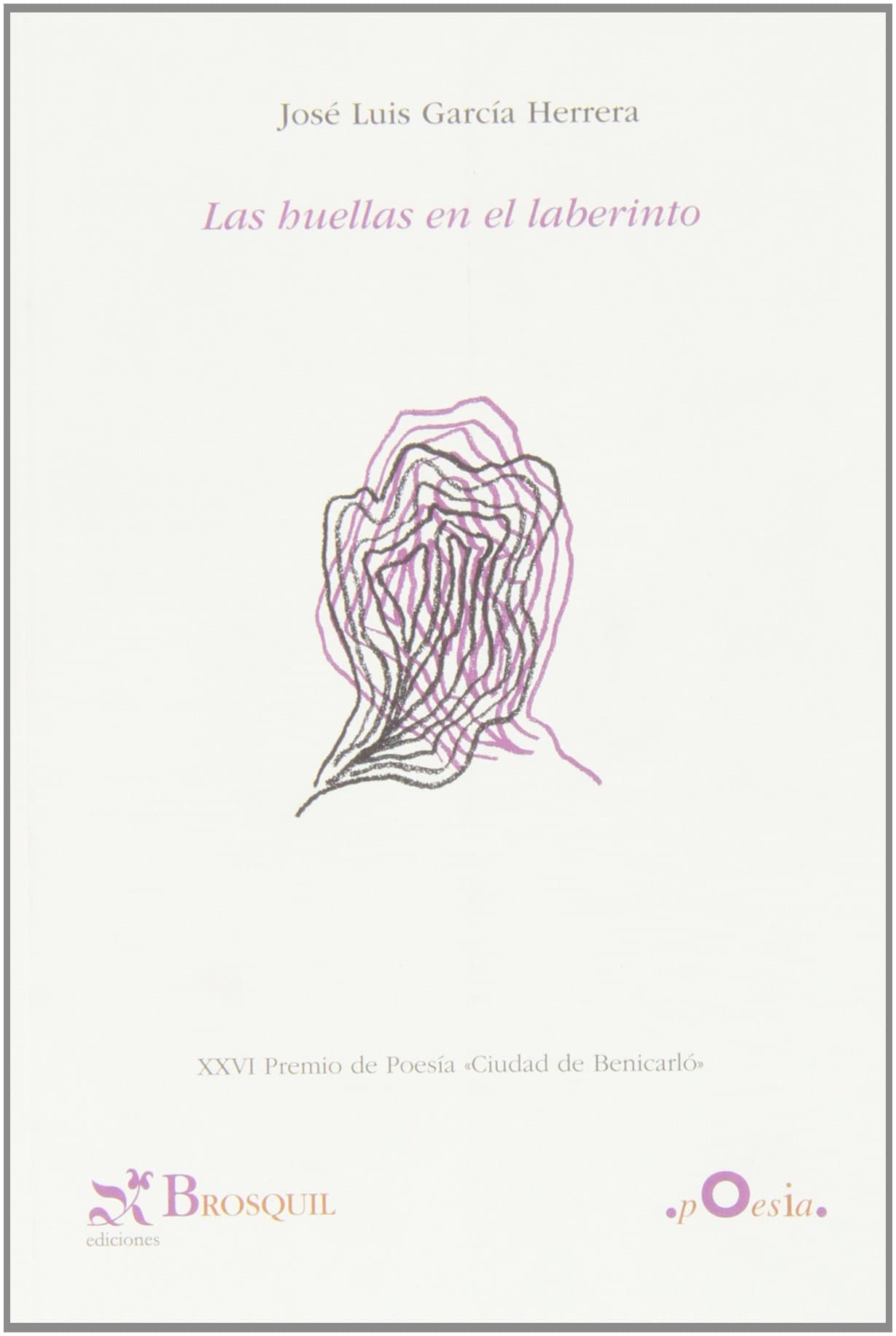 Portada de Las huellas en el laberinto (Poesía)