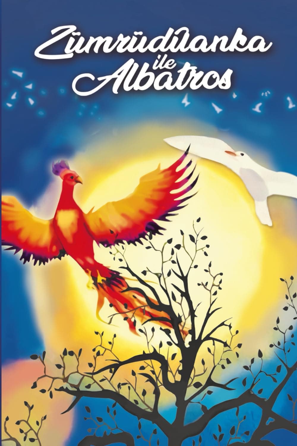 Portada de Zümrüdüanka ile albatros: 1 (El fénix y el albatros)