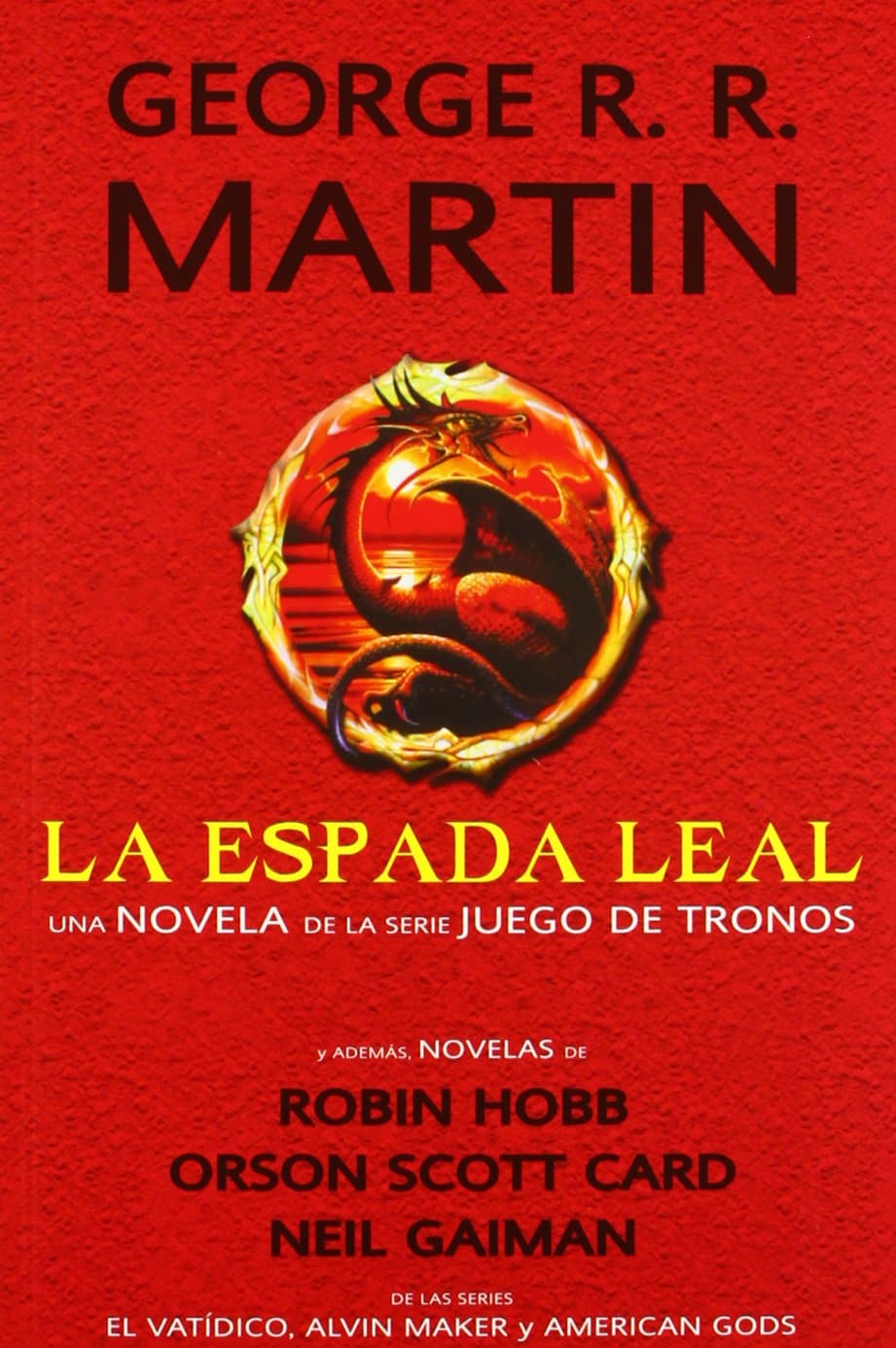 Portada de La espada leal y otras novelas (Fantasía)