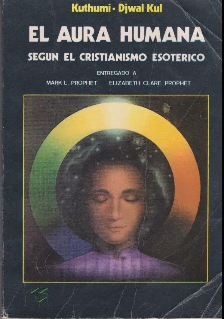 Portada de AURA HUMANA SEGUN EL CRISTIANISMO ESOTERICO - EL