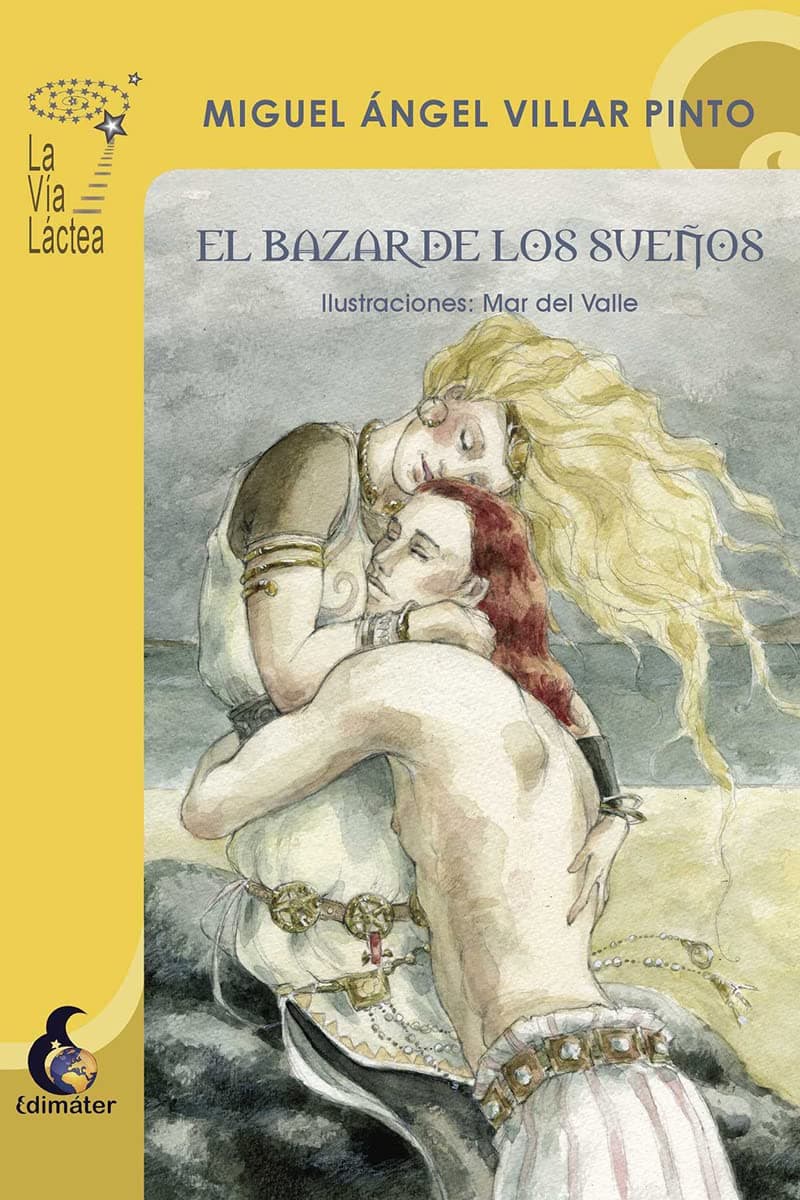 Portada de El Bazar De Los Sueños (La Vía Láctea)