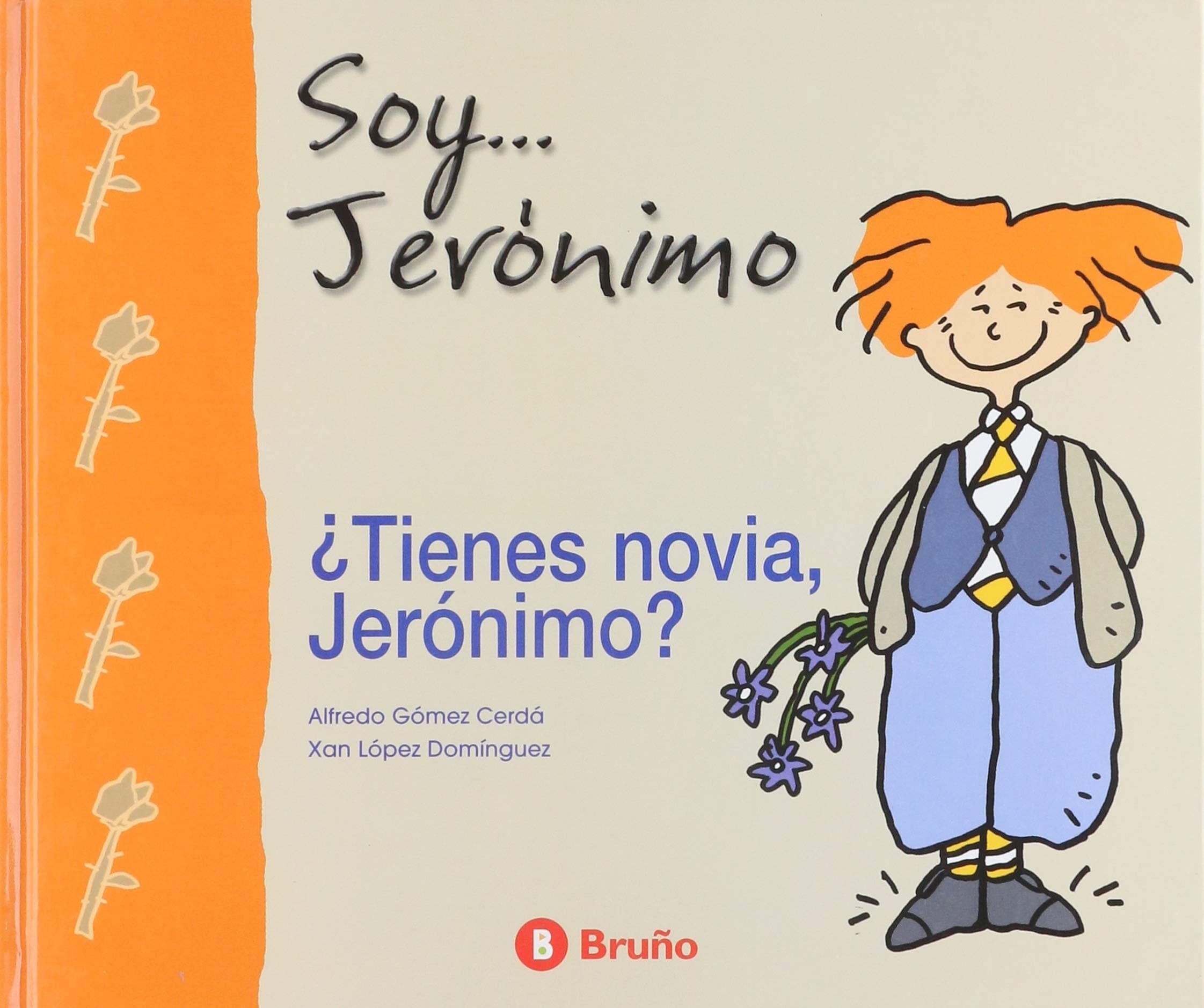 Portada de TIENES NOVIA JERONIMO? (SIN COLECCION)