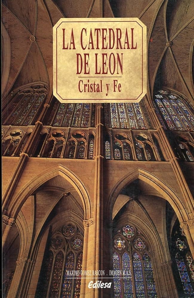 Portada de Catedral de León : cristal y fe