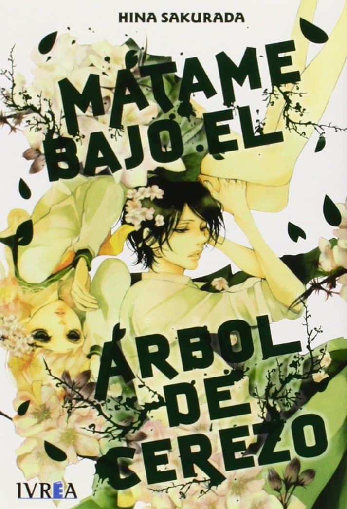 Portada de Matame Bajo El Árbol De Cerezo