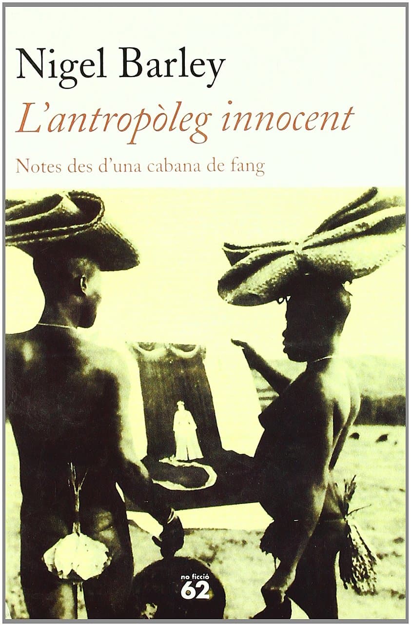 Portada de L'antropòleg innocent.: Notes des d'una cabana de fang (No Ficció)