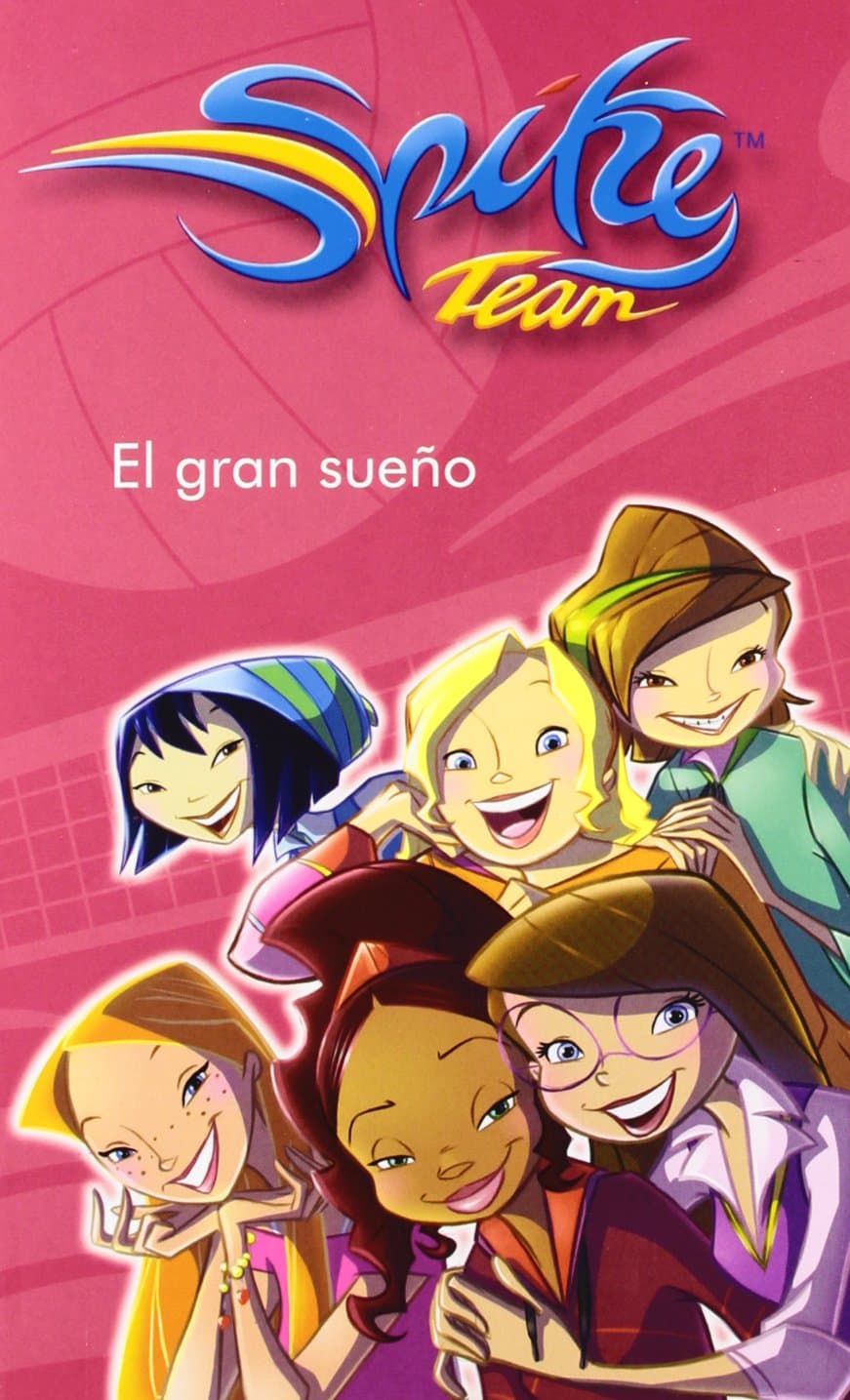 Portada de Spike Team 1. El gran sueño