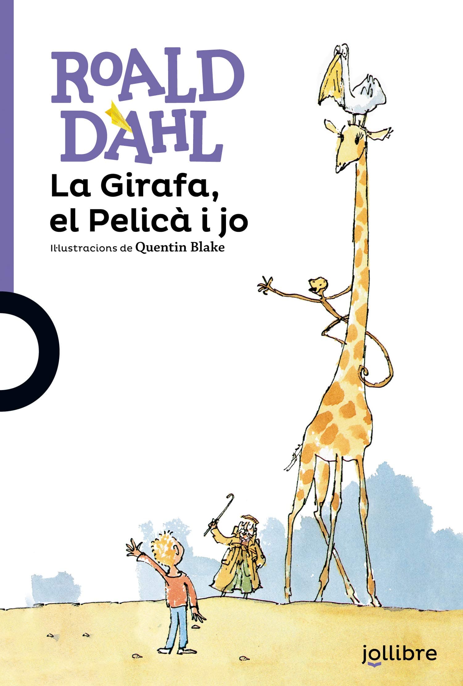 Portada de La Girafa, el Pelicà i jo (LILA (+8))