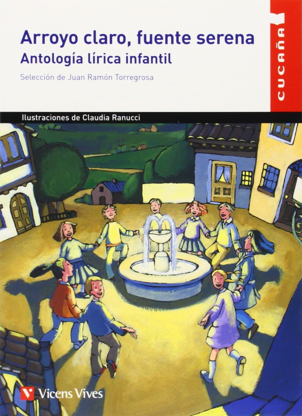 Portada de Arroyo Claro Fuente Serena (Colección Cucaña) - 9788431653477