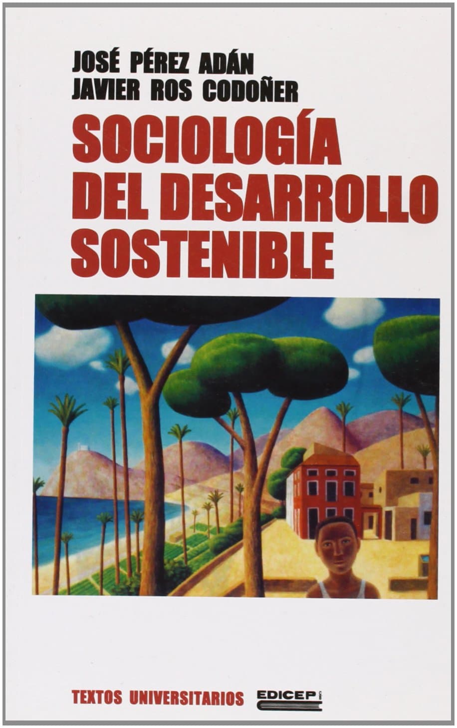 Portada de Sociologia del desarrollo sostenible