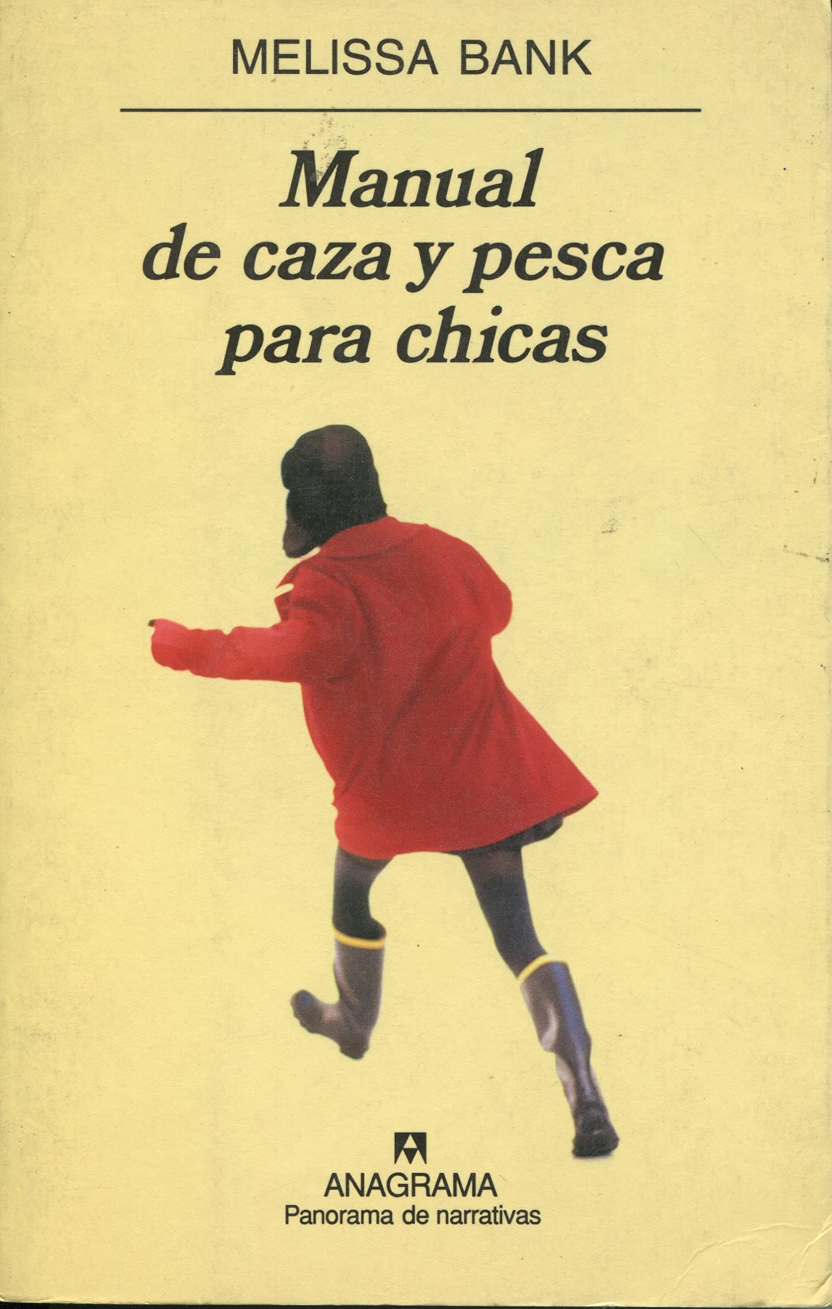 Portada de Manual de caza y pesca para chicas: 445 (Panorama de narrativas)