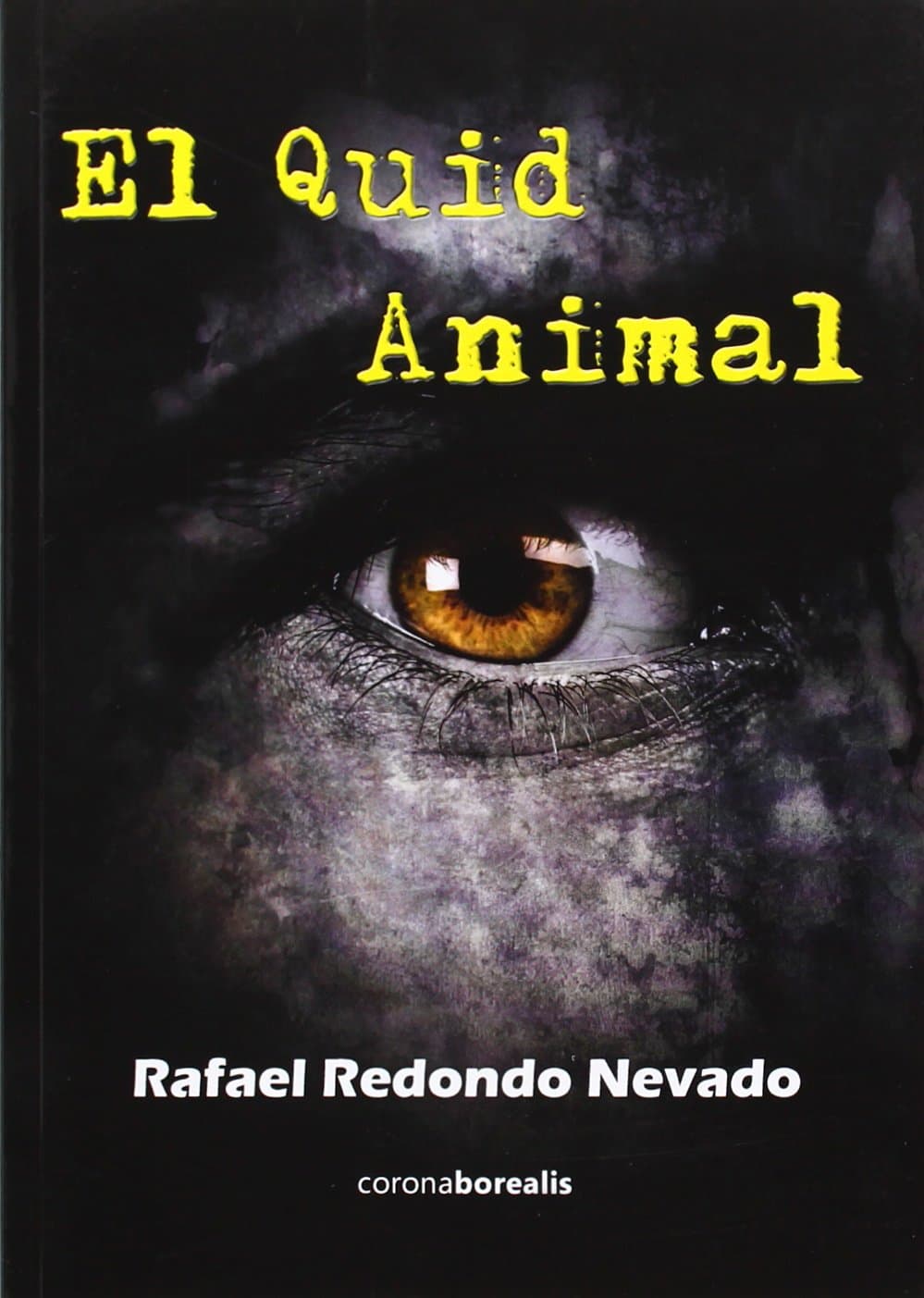 Portada de El quid animal (BOREALIS PSICOLOGIA)